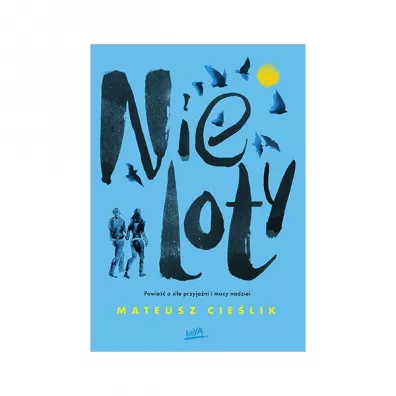 Nieloty - Mateusz  Cie�lik