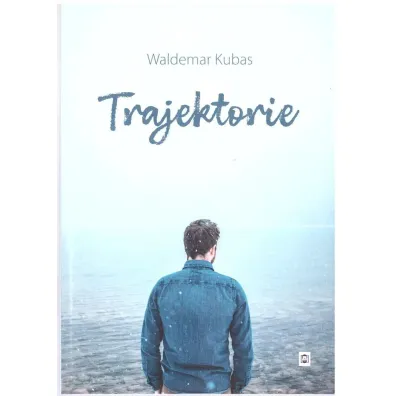 Trajektorie - Waldemar Kubas