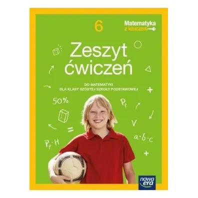 Matematyka z kluczem. Zeszyt �wicze�. Szko�a podstawowa. Klasa 6 - Agnieszka Ma�kowska, Ma�gorzata Paszy�ska, Marcin Braun
