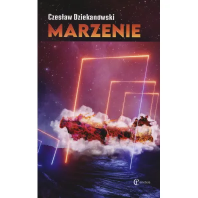 Marzenie - Czes�aw Dziekanowski