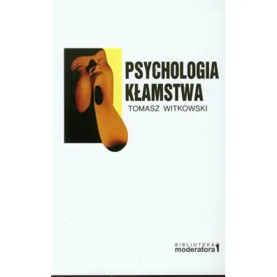 Psychologia k�amstwa - Tomasz Witkowski