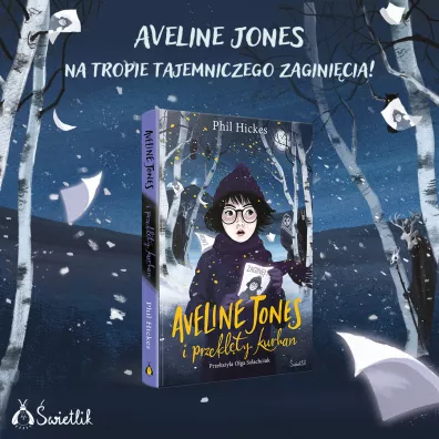 Aveline Jones i przekl�ty kurhan. Aveline Jones. Tom 3
