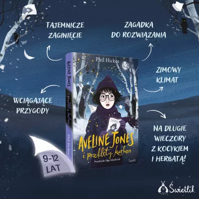Aveline Jones i przekl�ty kurhan. Aveline Jones. Tom 3