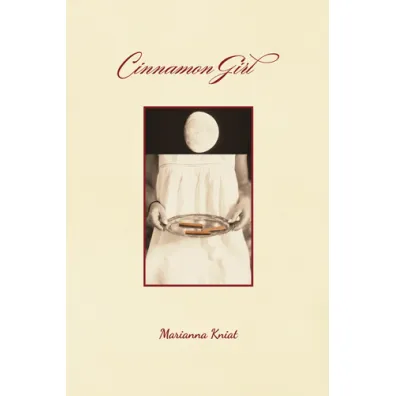 Cinnamon Girl - Marianna Kniat