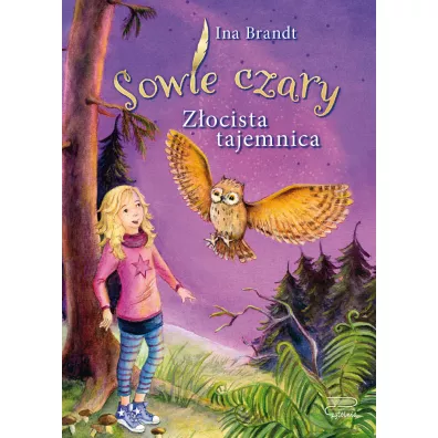 Z�ocista tajemnica sowie czary - Ina Brandt