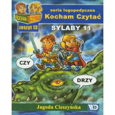 Kocham czyta� Zeszyt 13 Sylaby 11 (CZ, D�) - Jagoda Cieszy�ska
