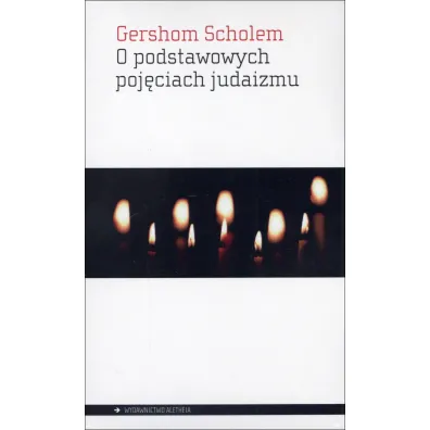 O podstawowych poj�ciach judaizmu - Scholem Gershom