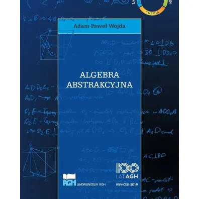 Algebra abstrakcyjna - Adam Pawe� Wojda