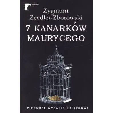 7 kanark�w Maurycego - Zygmunt Zeydler Zborowski