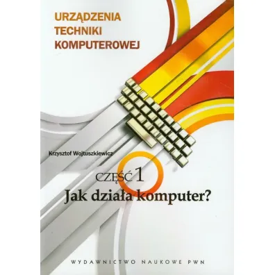 Urz�dzenia techniki komputerowej 1 - Krzysztof Wojtuszkiewicz