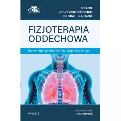 Fizjoterapia oddechowa - Jane Cross