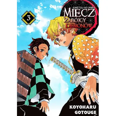 Miecz zab�jcy demon�w. Kimetsu no Yaiba. Tom 3 - Gotouge Koyoharu