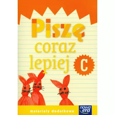Szko�a na miar�. Pisz� coraz lepiej C. Edukacja wczesnoszkolna. Materia�y dodatkowe - El�bieta Kacprzak