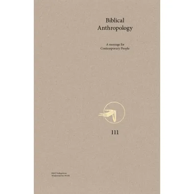 Biblical Anthropology - Marcin Kowalski