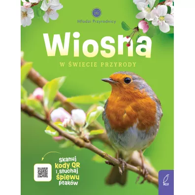 Wiosna. M�odzi Przyrodnicy - Patrycja Zarawska