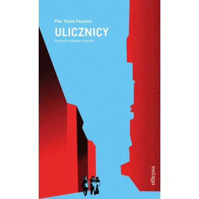 Ulicznicy - Pier Paolo Pasolini