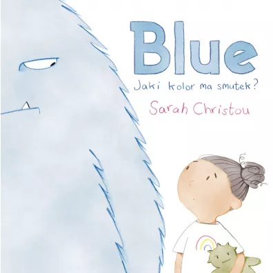 Blue. Jaki kolor ma smutek? - Sarah  Christou