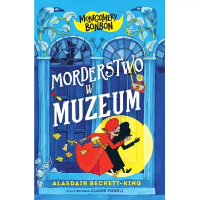 Morderstwo w muzeum. Montgomery Bonbon. Tom 1