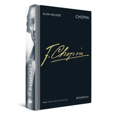 Chopin. Biografia. Tom 2: Pary�–Panteon, 1838–1849