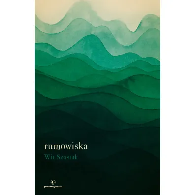 Rumowiska - Wit Szostak