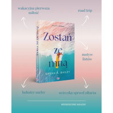 Zosta� ze mn�. Pacific Shores. Tom 1