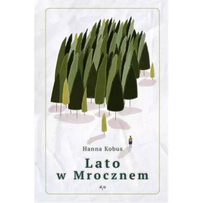 Lato w mrocznem - Hanna  Kobus
