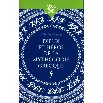 Dieux et heros de la mythologie grecque - Van  Heems Gilles