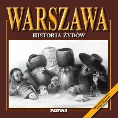 Warszawa historia �yd�w wer. polska - Rafa� Jab�o�ski