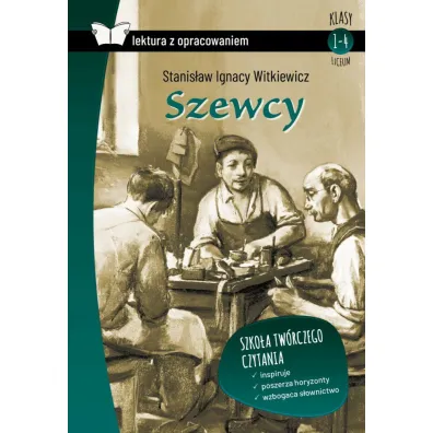 Szewcy. Z opracowaniem - Stanis�aw Ignacy Witkiewicz