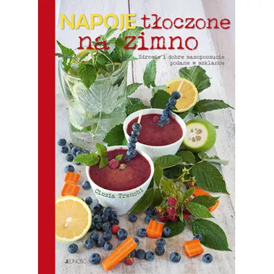 Napoje toczone na zimno - Cinzia Trenchi