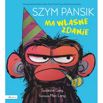Szym Pansik ma w�asne zdanie - Suzanne  Lang