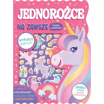 Jednoro�ce na zawsze. Ksi��ka z zadaniami - Daniela Massironi