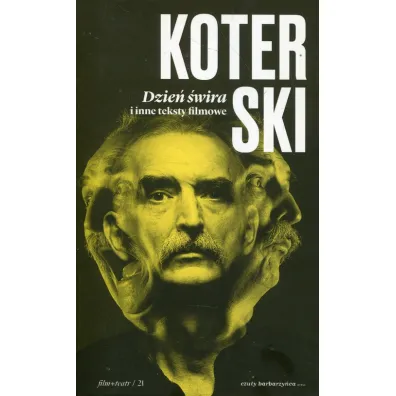 Dzie� �wira i inne teksty filmowe - Marek Koterski