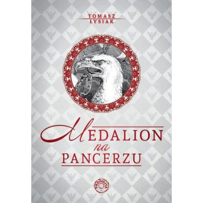 Medalion na pancerzu - Tomasz �ysiak