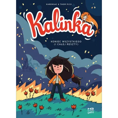 Kalinka Tom 4. Koniec wszystkiego (i ca�ej reszty) - Karensac, Thom Pico
