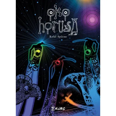 Oko Horusa - Rafa� Sp�rna