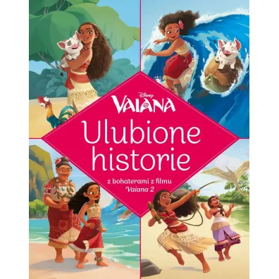 Ulubione historie. Disney Vaiana