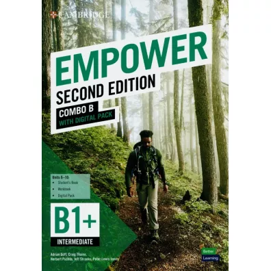 Empower. Second Edition. Intermediate B1+. Combo B with Digital Pack - Herbert Puchta, Peter Lewis-Jones, Jeff Stranks, Adrian Doff, Craig Thaine