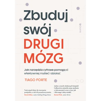Zbuduj sw�j Drugi M�zg - Tiago Forte