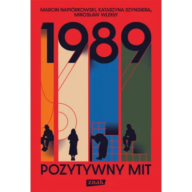 1989. Pozytywny mit