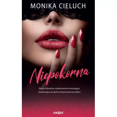 Niepokorna - Monika  Cieluch