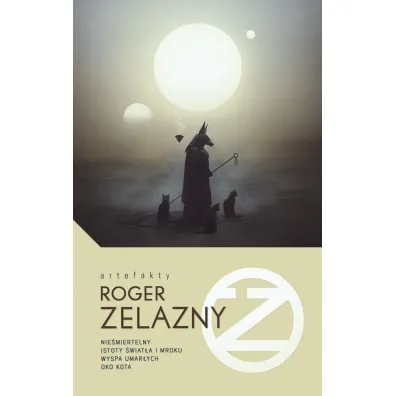 Pakiet: Nie�miertelny, Istoty �wiat�a i Mroku, Wyspa umar�ych, Oko kota - Roger Zelazny