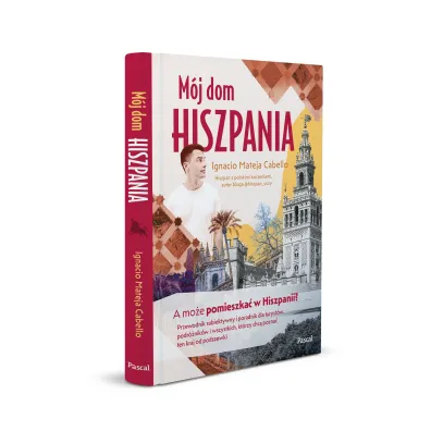 M�j dom, Hiszpania. A mo�e pomieszka� w Hiszpanii?