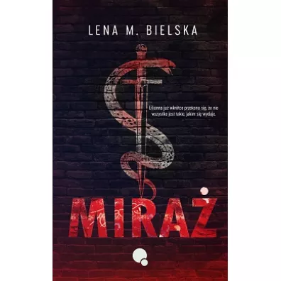 Mira� - Lena M. Bielska