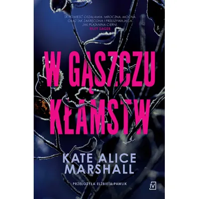 W g�szczu k�amstw - Kate Alice Marshall