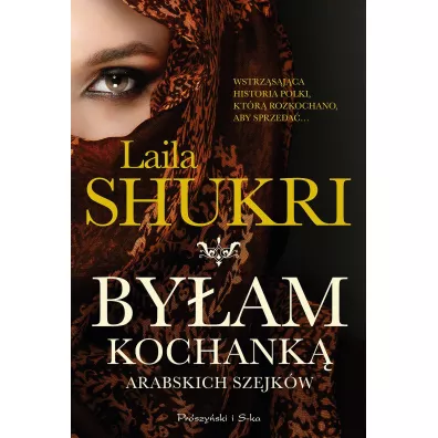 By�am kochank� arabskich szejk�w - Laila Shukri