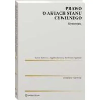 Prawo o aktach stanu cywilnego Komentarz