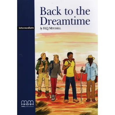 Back to the Dreamtime - H. Q. Mitchell