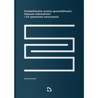 Postdeliktualny wymiar sprawiedliwo�ci - Witold Zontek