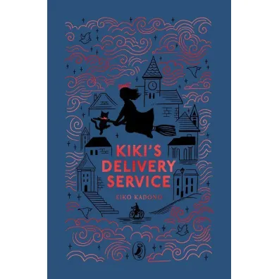 Kiki`s Delivery Service - Eiko Kadono